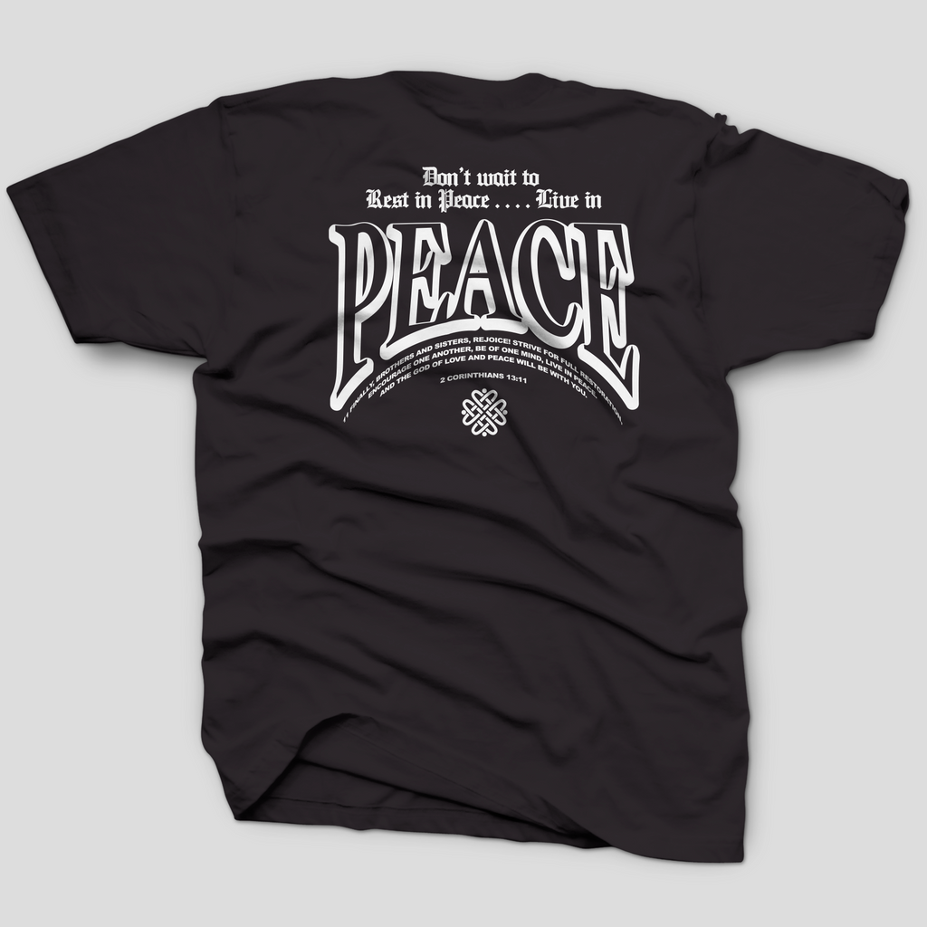 LIVE IN PEACE TEE (BLACK)