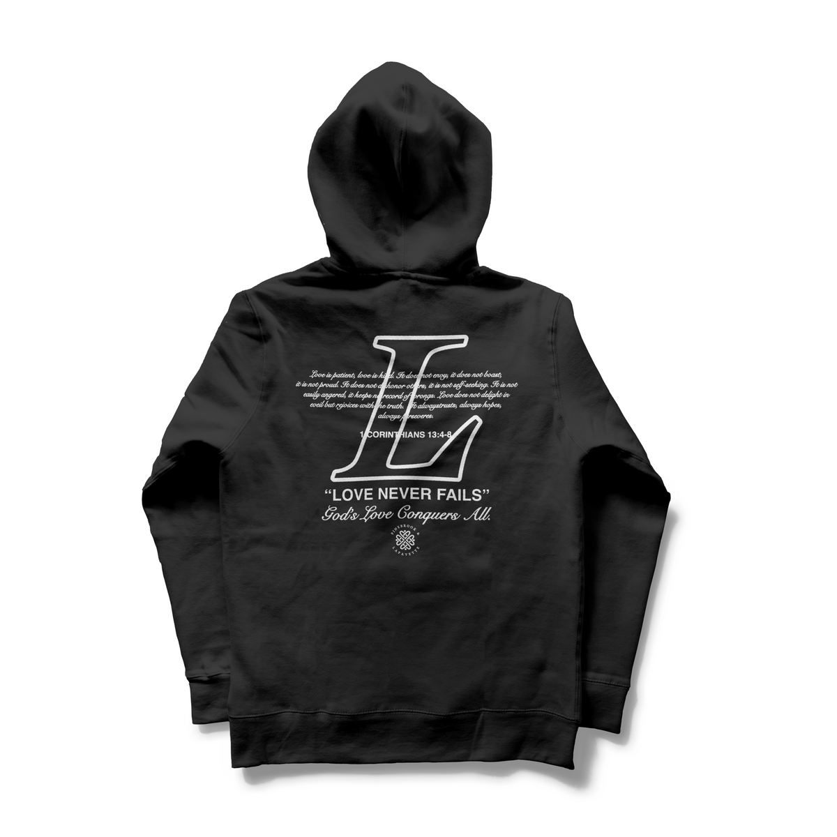 LOVE NEVER FAILS HOODIE (BLACK)