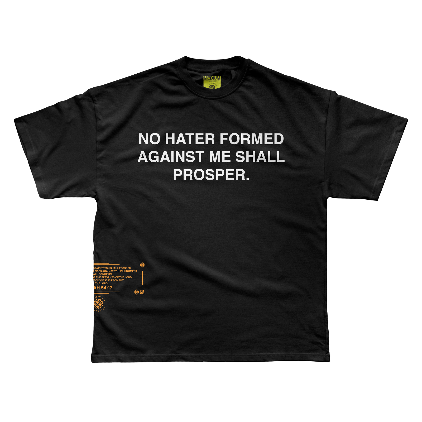 NO HATER FORMED AGAINST ME TEE (BLACK)